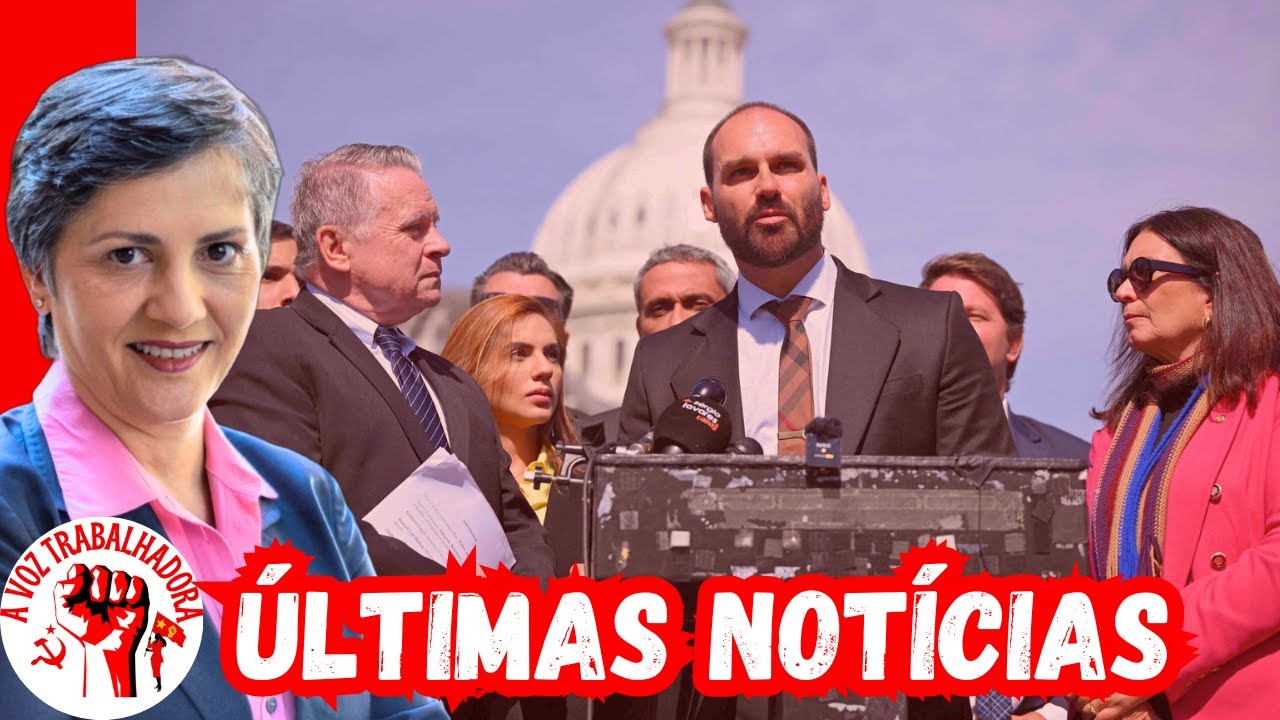 A CONSPIRAÇÃO DE EDUARDO BOLSONARO NOS EUA CONTRA O BRASIL - ICL NOTÍCIAS