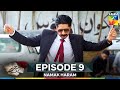 Namak Haram Episode 9