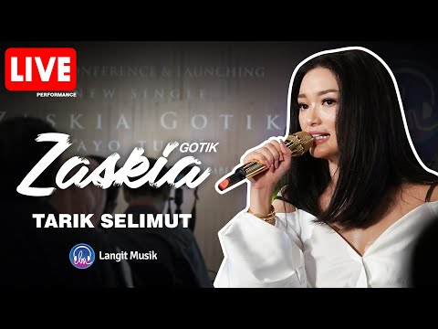 ZASKIA GOTIK - TARIK SELIMUT | LIVE PERFORMANCE AT LET'S TALK MUSIC