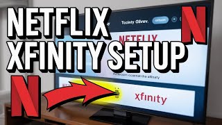 How to activate Netflix on Comcast Xfinity - Easy Setup