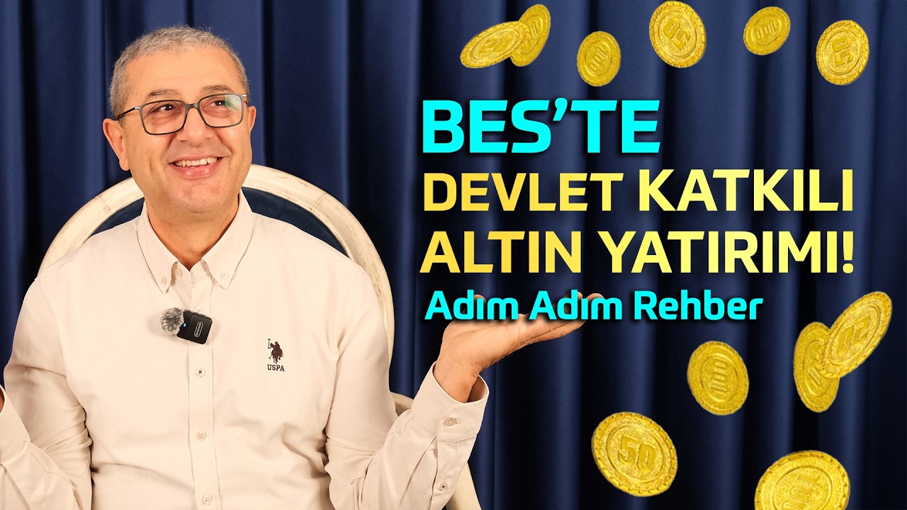 BES Altın Fonu Rehberi: Devlet Katkısıyla Altın Yatırımı Nasıl Yapılır?