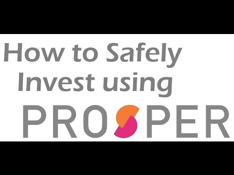 How to Safely Invest using Prosper