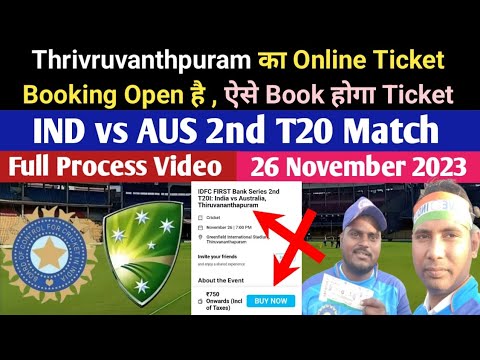 India vs Australia 2nd T20 Match Ka Online Ticket Kaise Book Kre Thrivruvanthpuram Ka | 26 Nov 2023