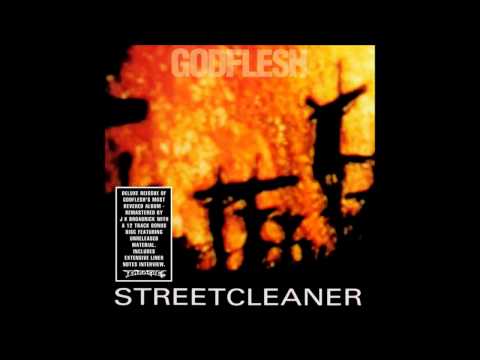 Godflesh - Streetcleaner (remastered version)