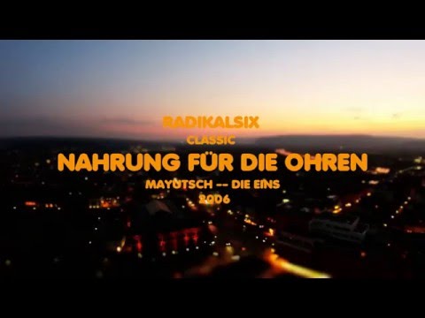 RADIKALSIX CLASSIC -   NAHRUNG FÜR DIE OHREN ( NFDO )  - DIE EINS