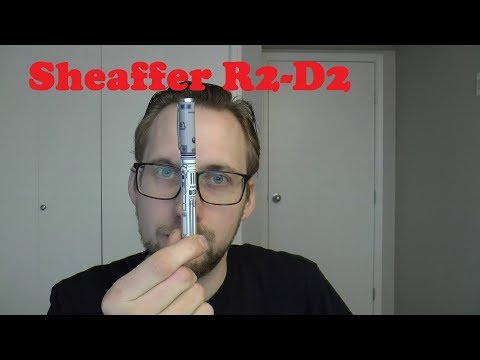 Sheaffer Pop Star Wars R2 D2 Fountain Pen Review