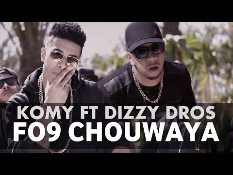Komy ft Dizzy DROS - Chouwaya (EXCLUSIVE Music Video) | Remix All The Way Up | 2016 كومي - الشواية
