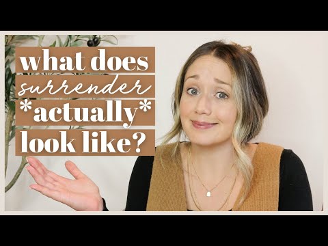 Living a Life Surrendered to Christ: What Does It *ACTUALLY* Mean?