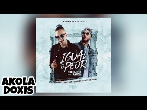 Igual O Peor (Official Audio) - Nio Garcia feat. Randy Nota Loca 👉 @AkolaDoxisPERU