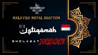 Download lagu Malaysia Metal Reaction Ben Istiqomah Sholawat Dea... mp3