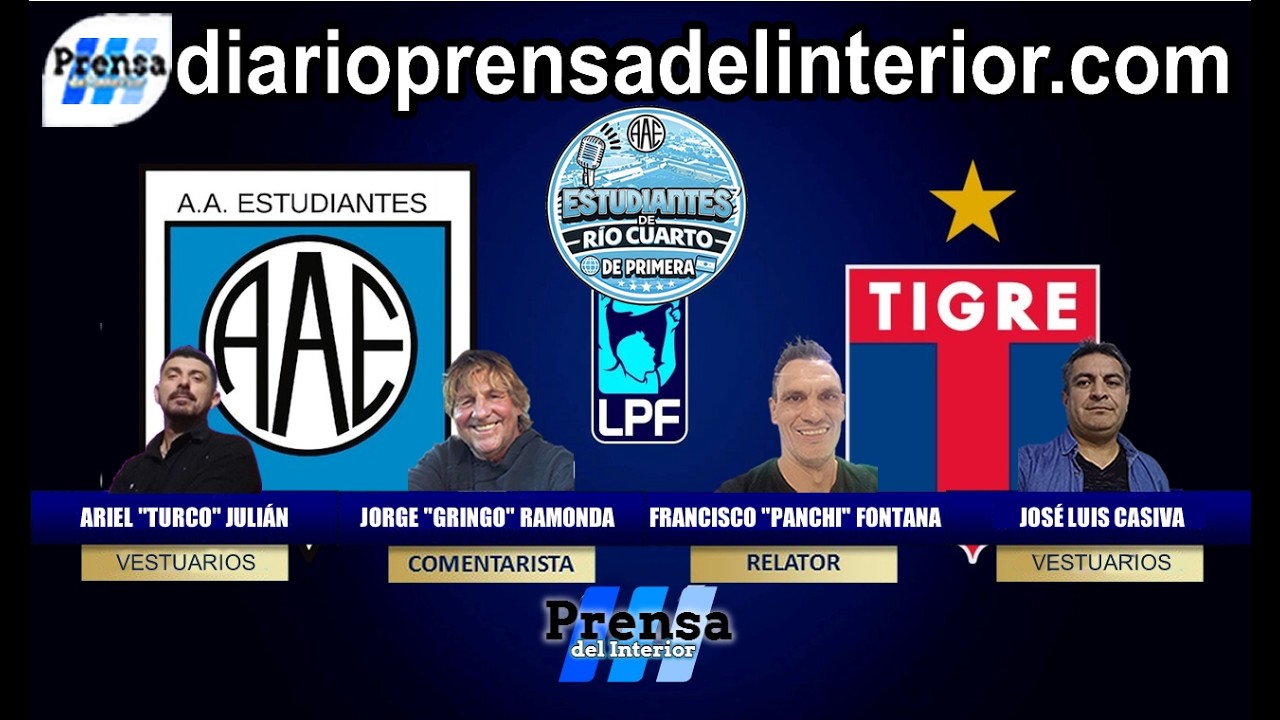 Estudiantes de Río Cuarto vs Tigre EN VIVO | Fecha 1 | Torneo Clausura 2026 | Relata Panchi Fontana