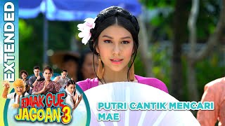 Download lagu Putri Cantik Mencari Mae -  Emak Gue Jagoan 3 mp3