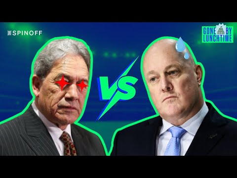 Are Peters and Luxon on a collision course?  | Gone By Lunchtime