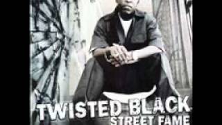 Twisted Black - Hustler`s Prayer