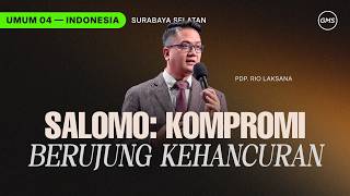 Download lagu Salomo: Kompromi Berujung Kehancuran - Pdp. Rio Laksana (GMS Church) mp3 Download lagu Salomo: Kompromi Berujung Kehancuran - Pdp. Rio Laksana (GMS Church) mp3
