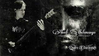 Download lagu Abadi Selamanya || Cover Queen Of Darkness || Gothic Metal Version mp3