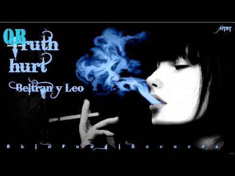 Beltrán y Leo Truth hurt