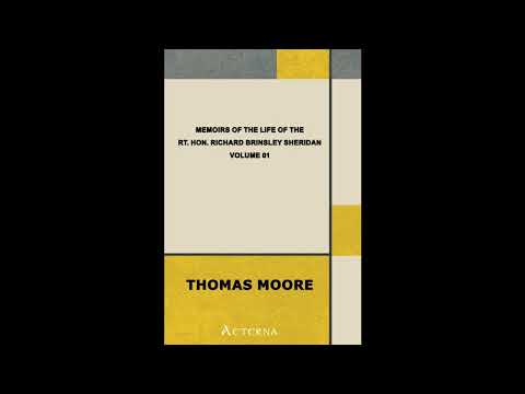 Memoirs of the Life of the Rt. Hon. Richard Brinsley Sheridan — Volume 01- Full Audiobook by Unknown — free full audiobook