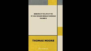 Memoirs of the Life of the Rt. Hon. Richard Brinsley Sheridan — Volume 01- Full Audiobook