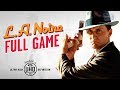 La Noire Full Game Walkthrough In 4k