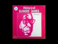 Elmore James – Be Careful What You Do