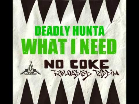Deadly Hunta - What i need (No Coke Reloaded_SuedMassiv prod) 2016