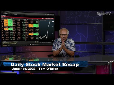 June 1st,  Daily Market Recap - 2023