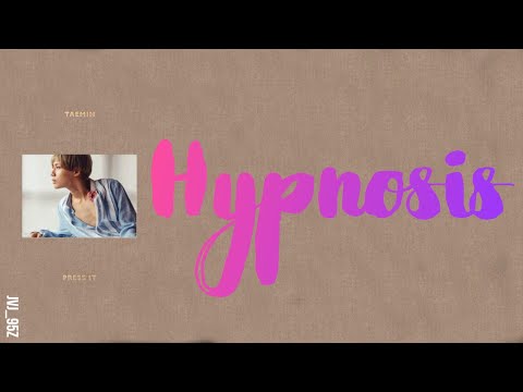 TAEMIN(태민) - Hypnosis (Han/Rom/Eng Lyrics)