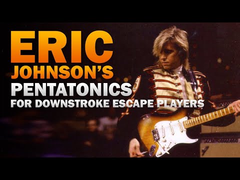 Guitar Lesson: Playing Eric Johnson's cascading pentatonics with a downstroke escape motion
