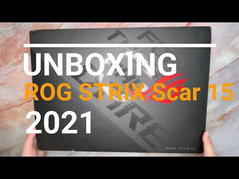 Unboxing| ROG Strix Scar 15 G533 2021