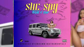 She Say Music Video