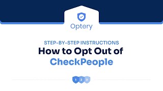 How to Opt Out of CheckPeople – Step by Step Instructions