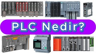 PLC'ler Hakkında Her Şey: Yapı, Programlama ve Kullanım