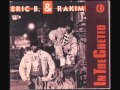 Eric B. and Rakim "In the Ghetto" (Extended Mix)