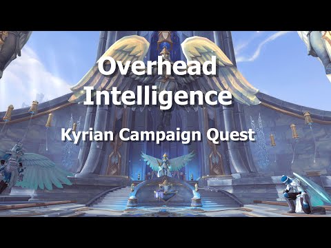Overhead Intelligence--Kyrian Campaign Quest--WoW Shadowlands