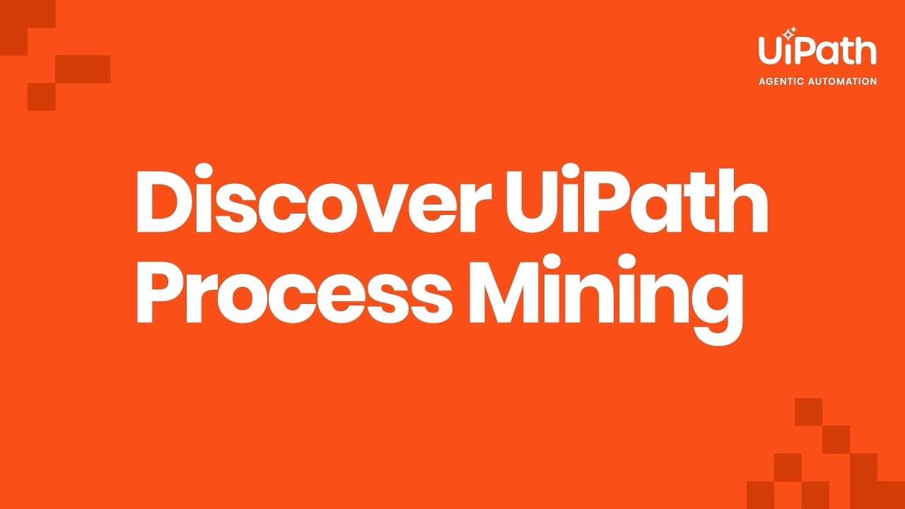 Discover how UiPath Process Mining uncovers, analyzes, and improves your business processes