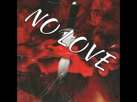 Kilo x No Love ft BrodiB x Chi Raq