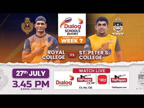 Royal College vs St. Peter's College | Dialog Schools Rugby League 2024