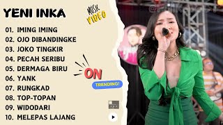 Download lagu YENI INKA 'IMING IMING' || TRENDING!! || LAGU TERBARU 2024 | FULL ALBUM VIDEO VIRAL mp3 Download lagu YENI INKA 'IMING IMING' || TRENDING!! || LAGU TERBARU 2024 | FULL ALBUM VIDEO VIRAL mp3