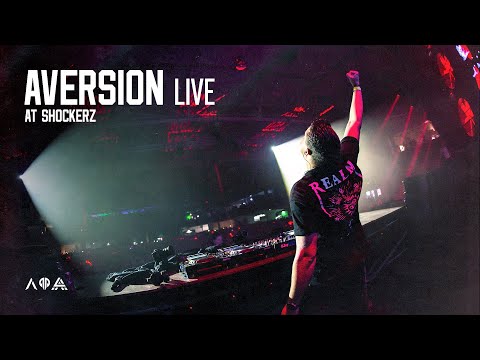 AVERSION LIVE | SHOCKERZ 2022 | FULL SET