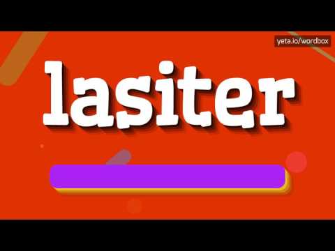 LASITER - HOW TO PRONOUNCE IT!?