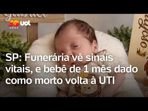 SP: Funerária vê sinais vitais, e bebê de 1 mês dado como morto volta à UTI
