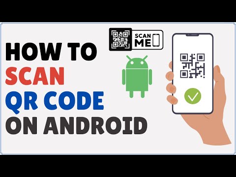 How to Scan QR Code on Android 2025