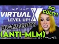 ANTI MLM Monat S Virtual X Level Up Was Pretty Culty Weird Highlights