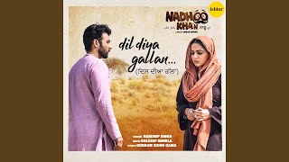 Dil Diya Gallan