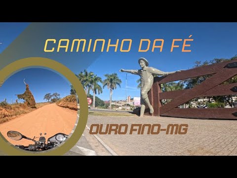 Caminho da fé- Ouro Fino-MG