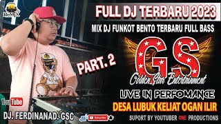 Download lagu OT GOLDEN STAR FULL DJ FERDINAND‼️PART 2 LIVE LUBUK KELIAT || DJ BENTO BENTO || ONE PRODUCTIONS mp3 Download lagu OT GOLDEN STAR FULL DJ FERDINAND‼️PART 2 LIVE LUBUK KELIAT || DJ BENTO BENTO || ONE PRODUCTIONS mp3