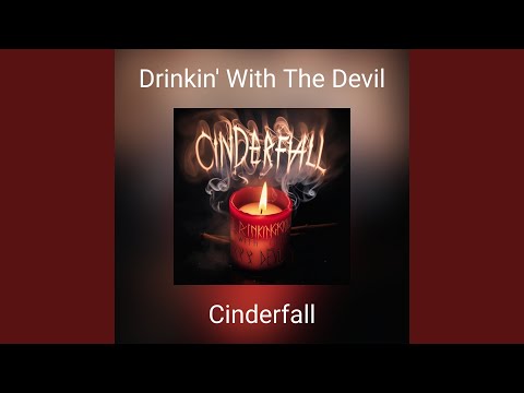 Drinkin' With The Devil