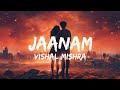 Jaanam Vishal Mishra Bad Newz Lyrics Video LYRICLin Rah