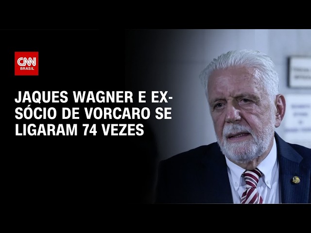 Jaques Wagner e ex-sócio de Vorcaro se ligaram 74 vezes em 1 ano e meio | CNN 360°